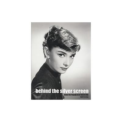 Behind the Silver Screen by Daniel Herman (Hardcover - Hermes Pr)