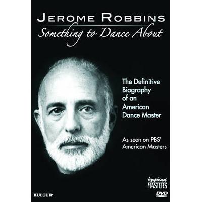 Jerome Robbins: Something to Dance About - PBS American Masters Production [DVD]