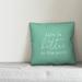 Millwood Pines Maisonet Life is Better on the Porch Indoor/Outdoor Throw Pillow Polyester/Polyfill blend in Green | 16 H x 16 W x 1.5 D in | Wayfair