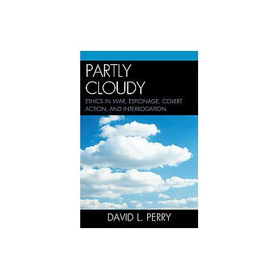 Partly Cloudy by David Perry (Paperback - Scarecrow Pr)