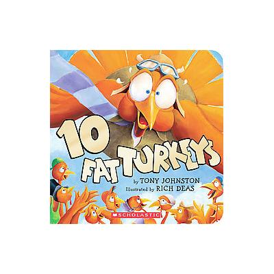 10 Fat Turkeys by Roger D. Johnston (Board - Cartwheel Books)