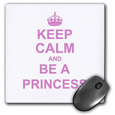 3dRose LLC 8 x 8 x 0.25 Inches Mouse Pad, Keep Calm and Be A Princess Light Pink Fun Girly Girl Gift