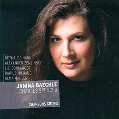 Janina Baechle: Chansons Grises [Hybrid SACD]
